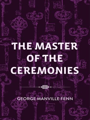 cover image of The Master of the Ceremonies